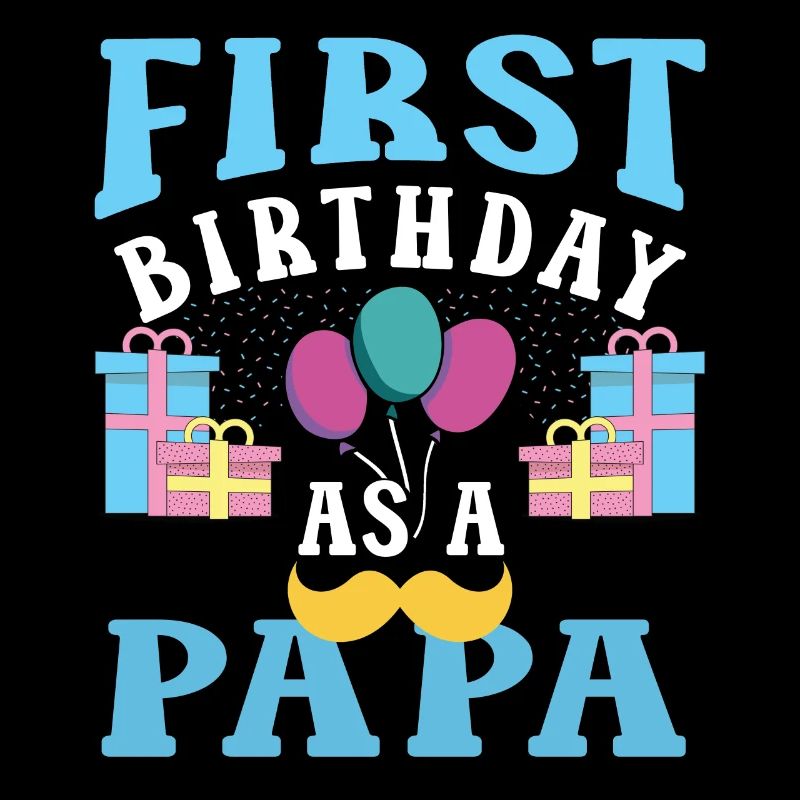First Birthday As Papa Party Father Daddy