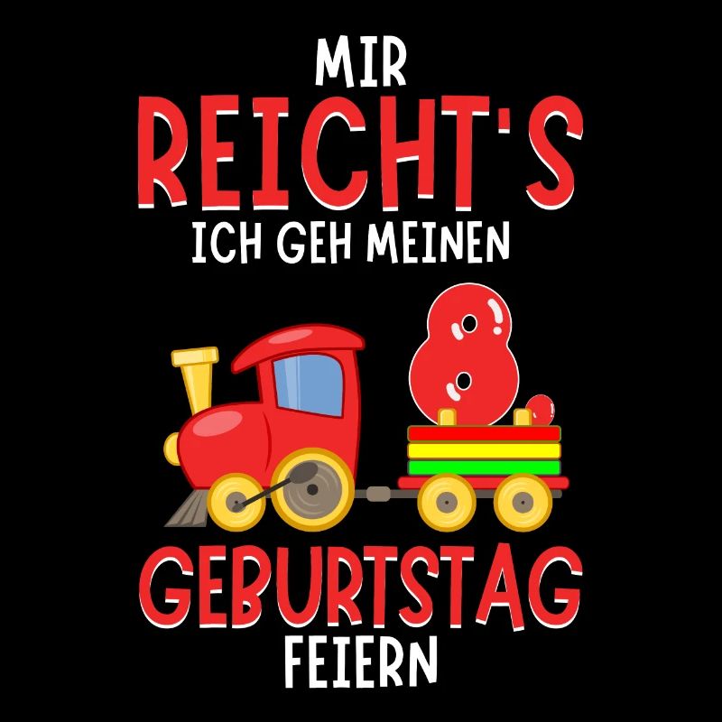 8. Geburtstag Geburtstagsgeschenk mit Eisenbahn