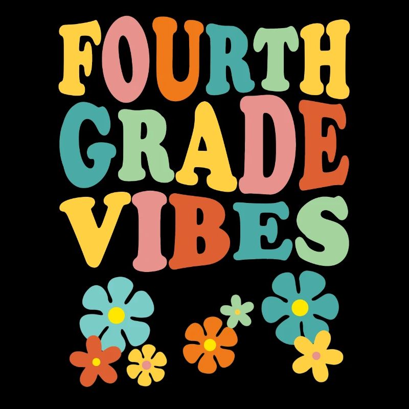 Fourth Grade Vibes - Blumiges Retro