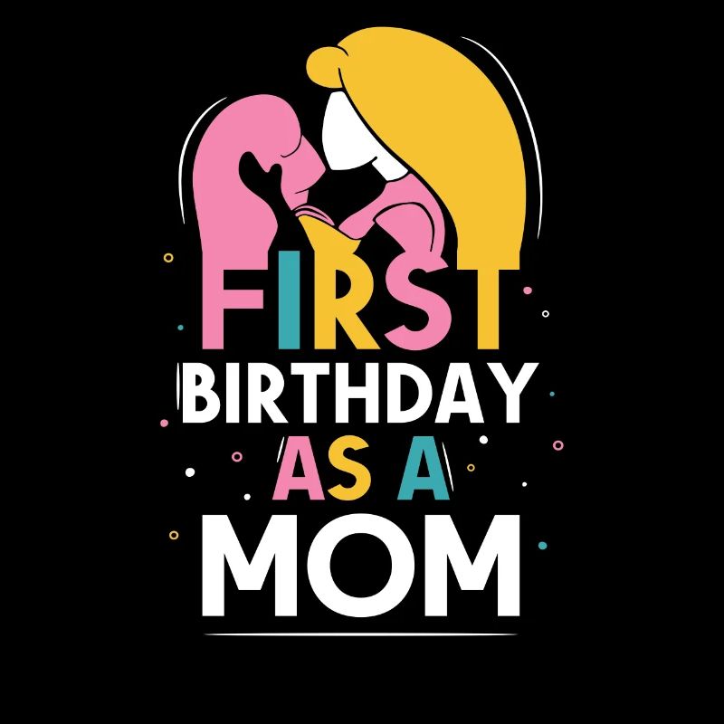Erster Geburtstag Als Mutter Mama Mami Party