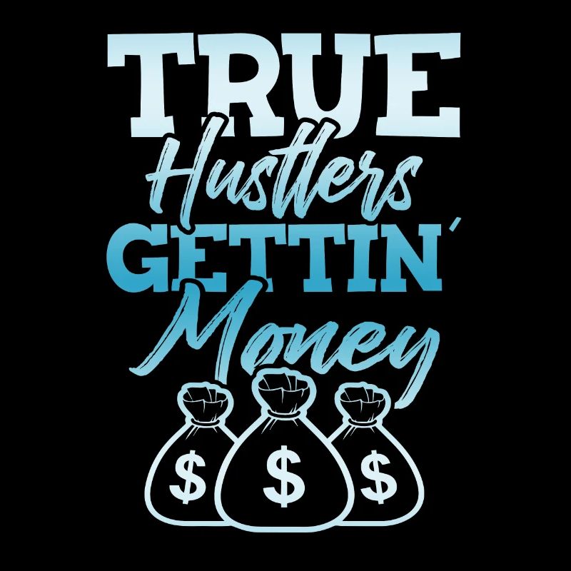true hustle