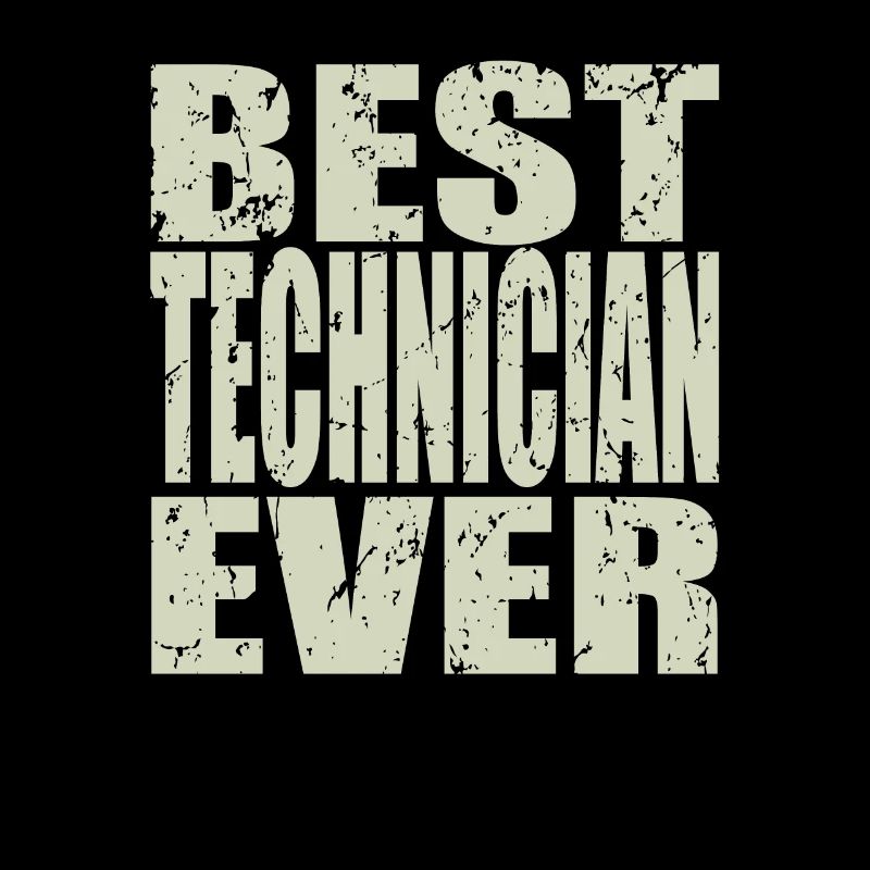 Best Techniker ever Techniker Geschenk