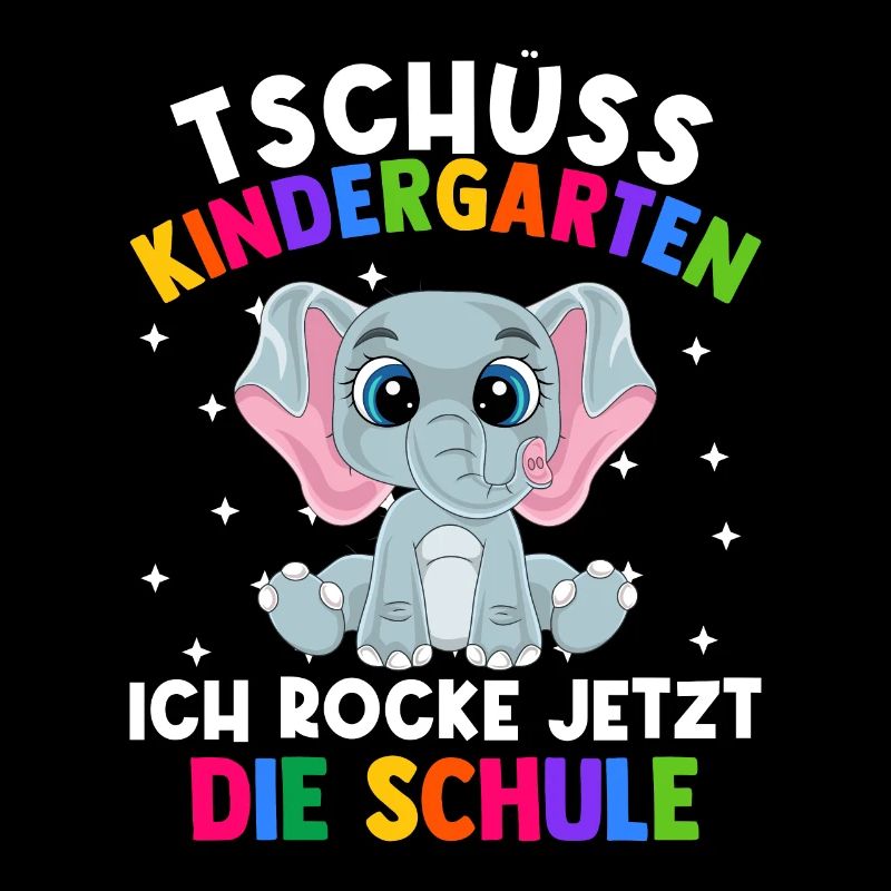 Bye Kindergarten Einschulung Schulkind Elefant