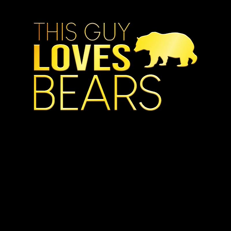 This man loves bears