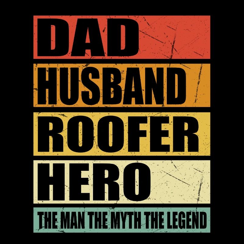 Vater Ehemann Dachdecker Held