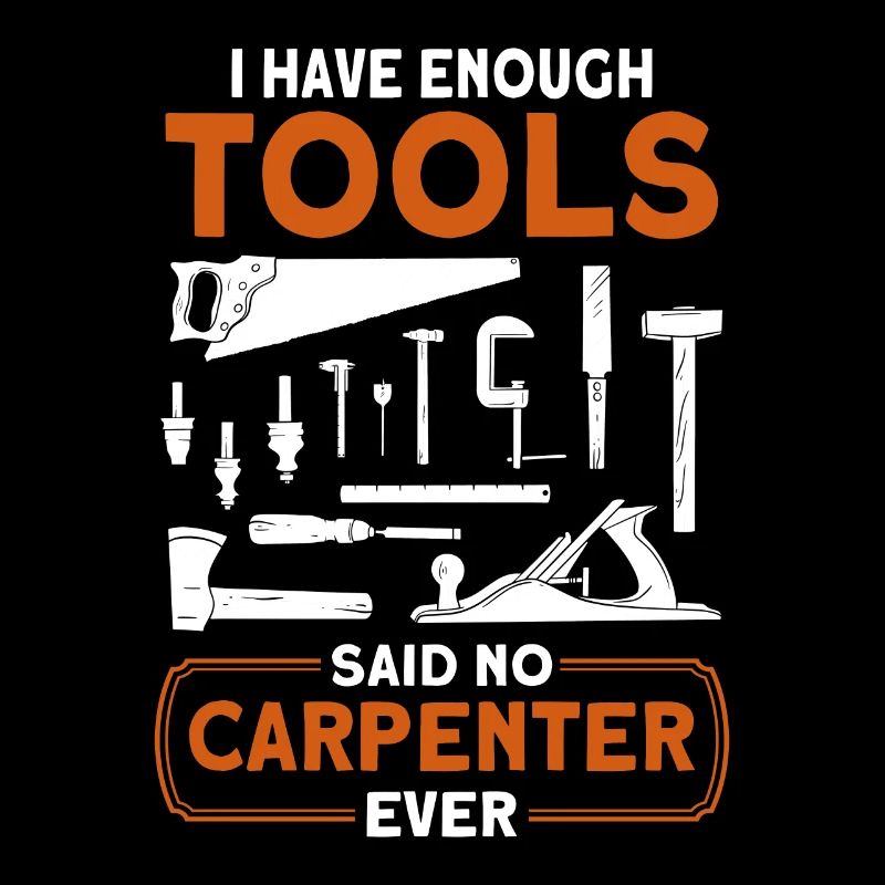 Carpenter Gift Saying Woodworking