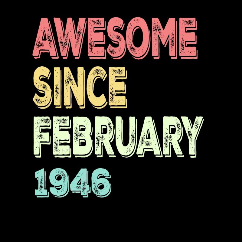 Awesome since March 1946