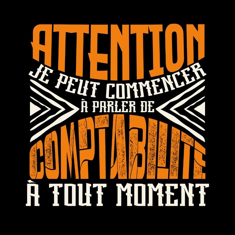 Avertissement, comptabilité à tout moment.