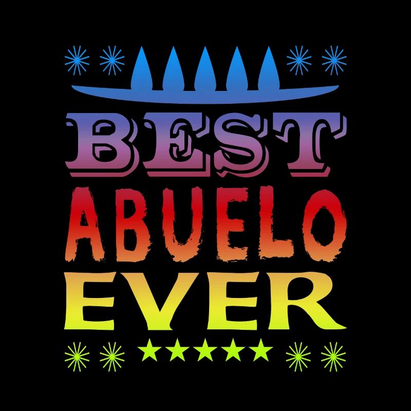 Best Abuelo Ever