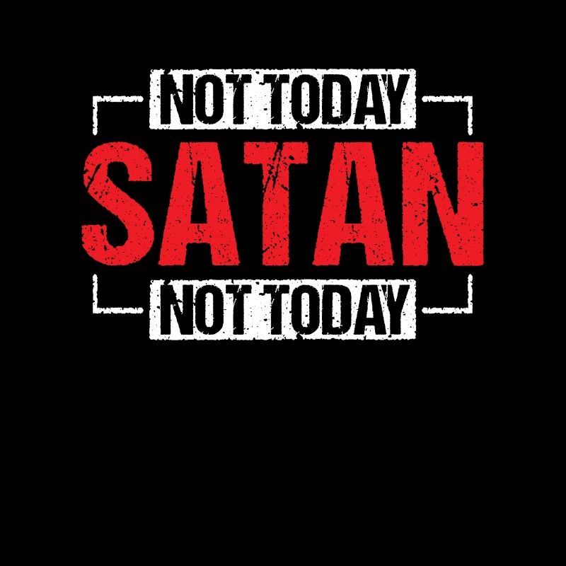 Not Today Satan Waymaker Jesus Christian Bible