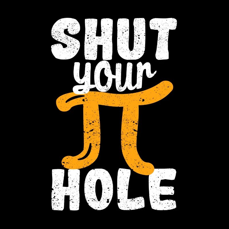 Halt die Klappe Pi Day Lehrer Student Mathe 3.14