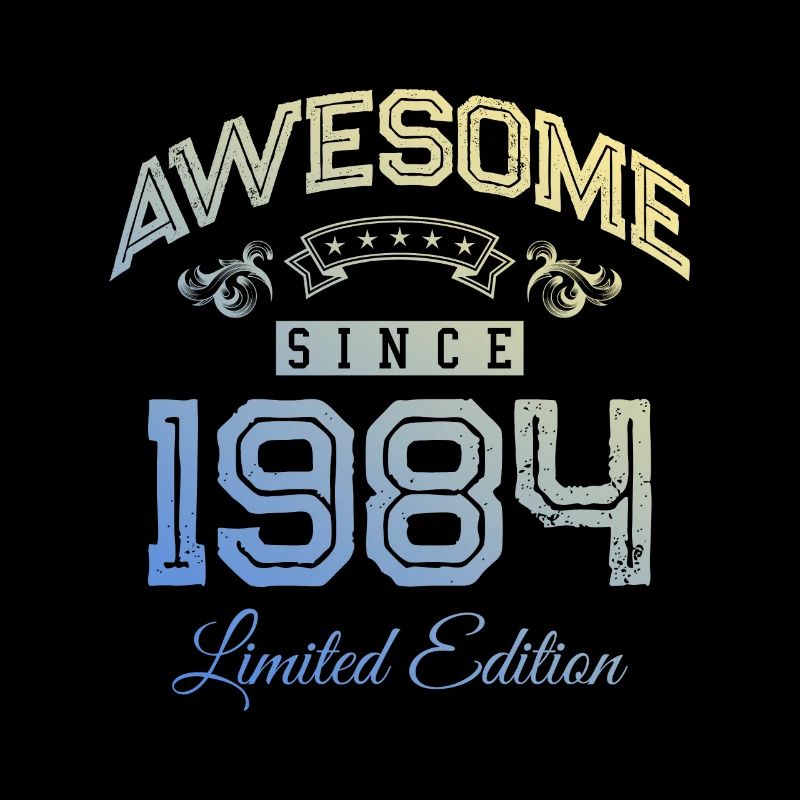 1984 awesome since