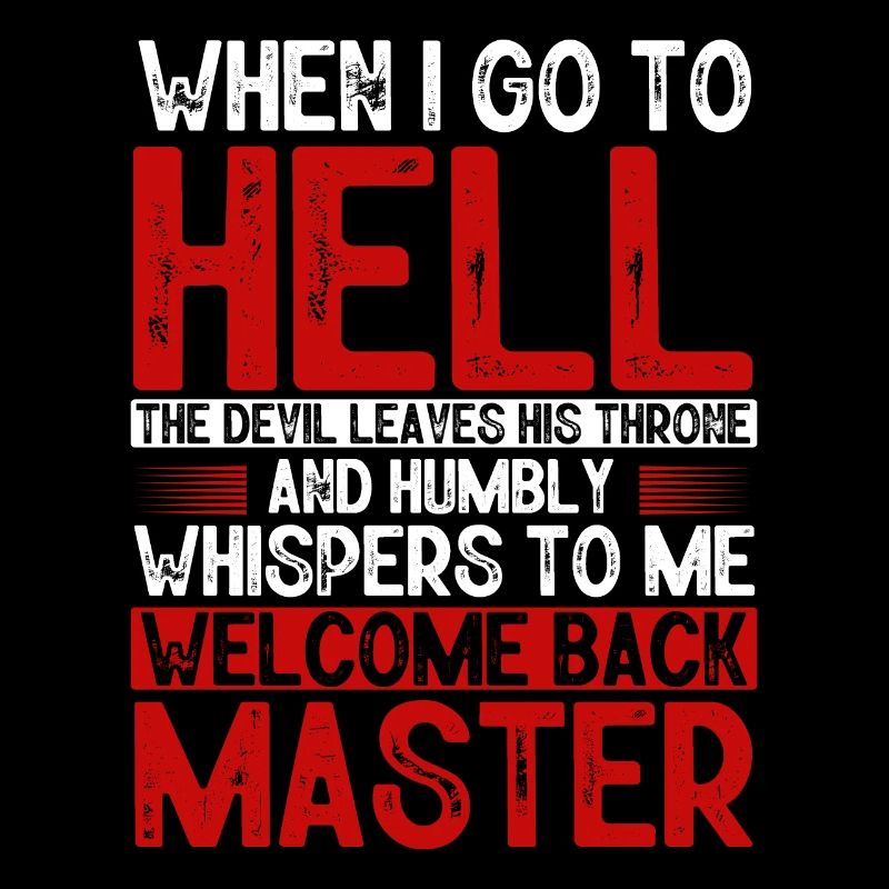 Hell and Master, funny sarcastic