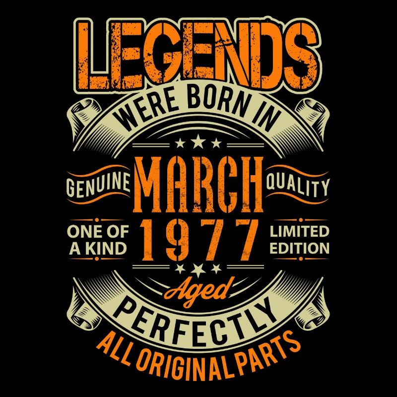 1977 March Birthday Legend