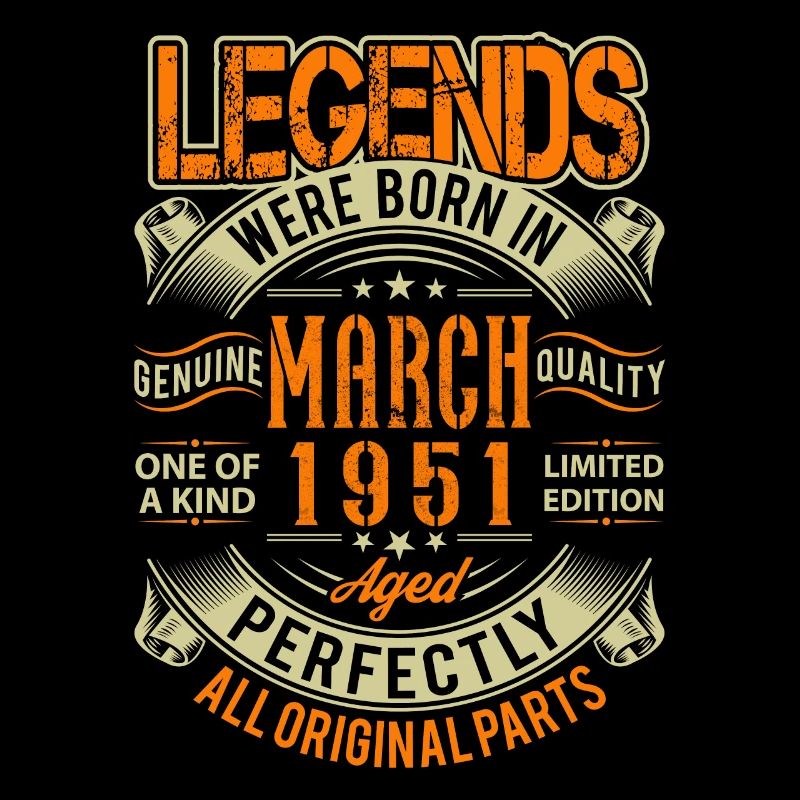 1951 March Birthday Legend