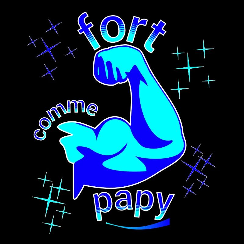 fort comme papy