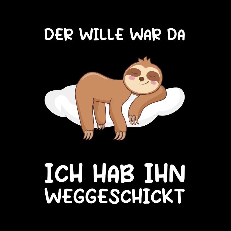 Faultier Sarkasmus Morgenmuffel Langschläfer