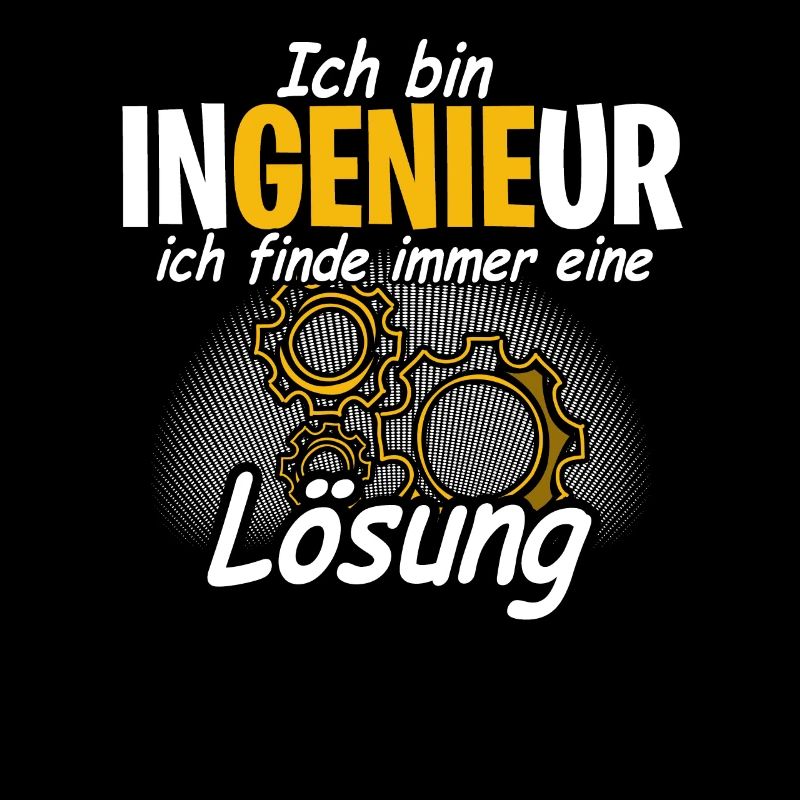 Ich bin Ingenieur ich finde immer eine Lösung