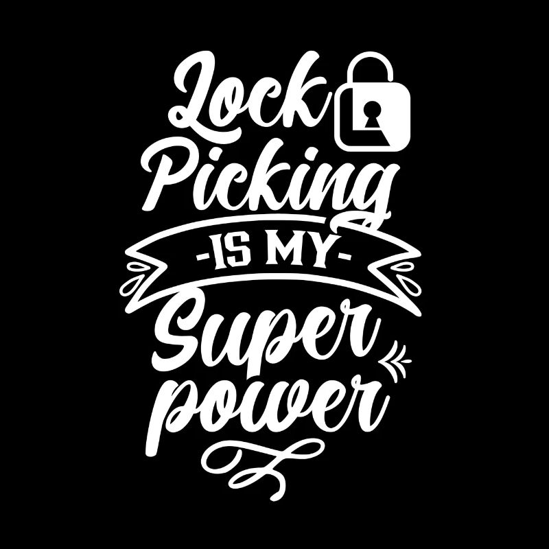 Lock picking is my superpower cracking lock