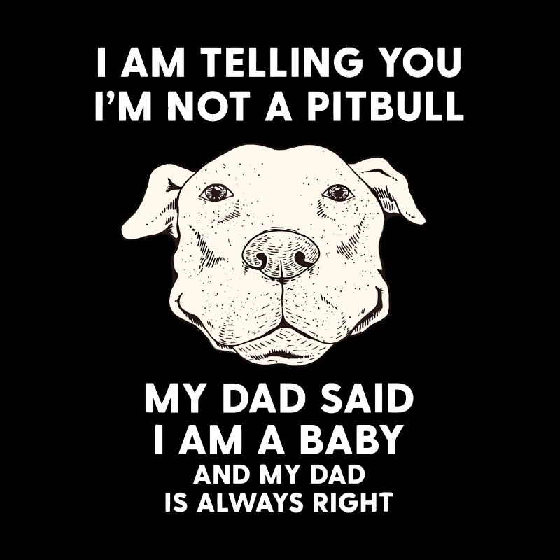 Männer, ich sage dir, ich bin kein Pitbull