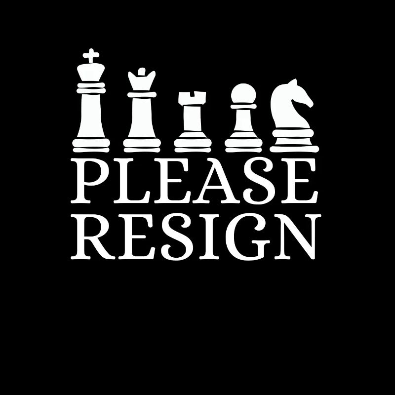 Chess Please Resign