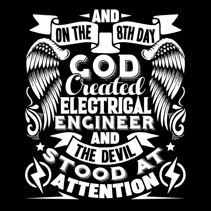 God Created Electrical Engineer