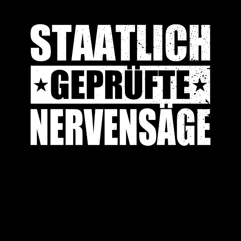 Staatlich Geprüfte Nervensäge Schwester Pubertät