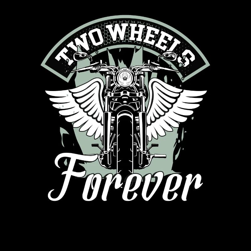 Two Wheels Forever Motorcycle Lover