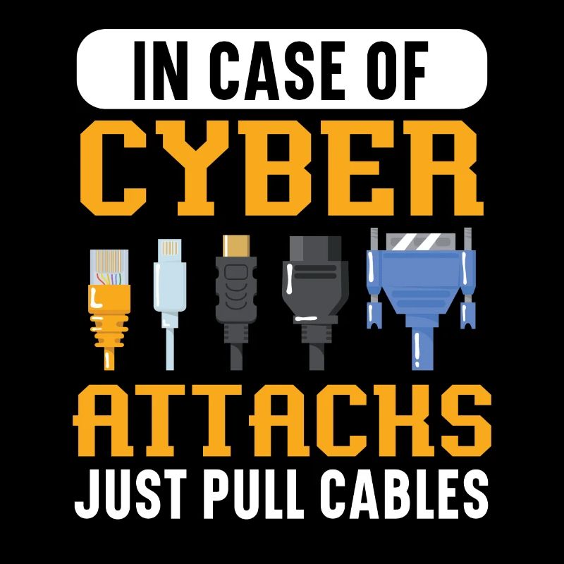 In Case Of Cyber Attacks Just Pull Cables