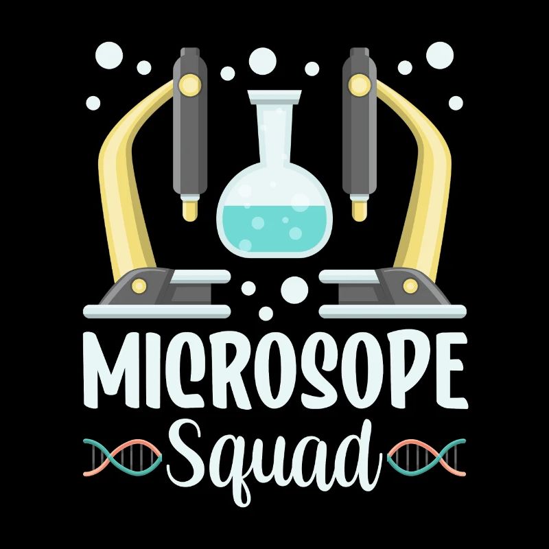 Microscope Team Sayings Microscope Microscopes