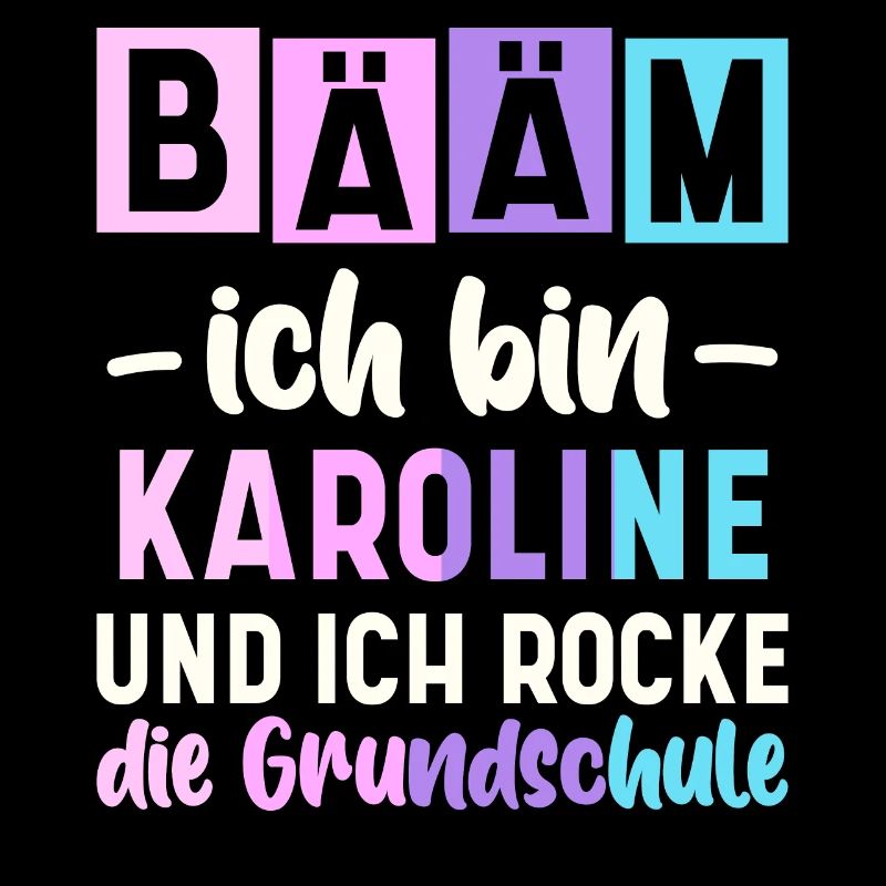 Name Karoline Geschenk Grundschule