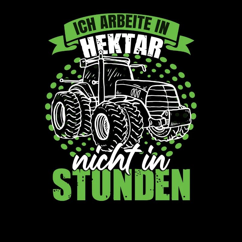 Landwirtschaft Sprüche Traktor