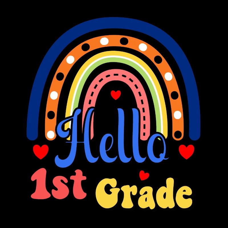 Hello 1st Grade Back To School First Day