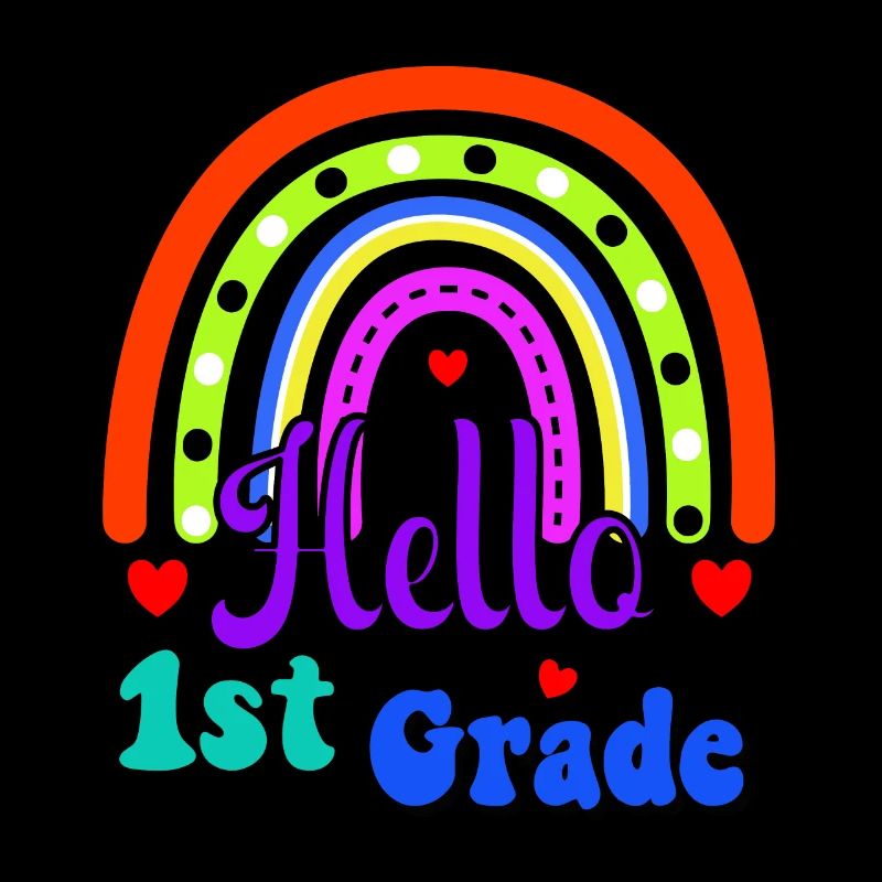 Hello 1st Grade Back To School First Day