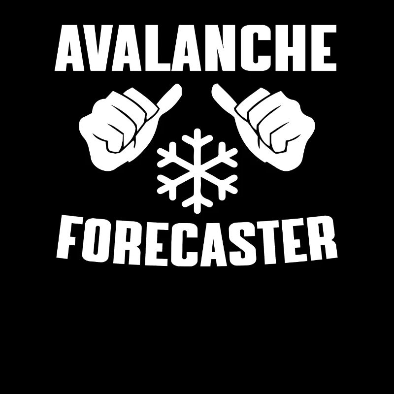 Funny Avalanche Forecast Gift