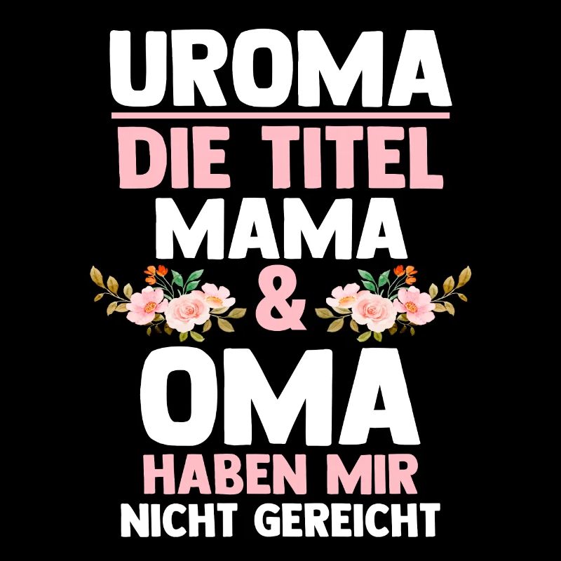Mutter Mama Oma Uroma