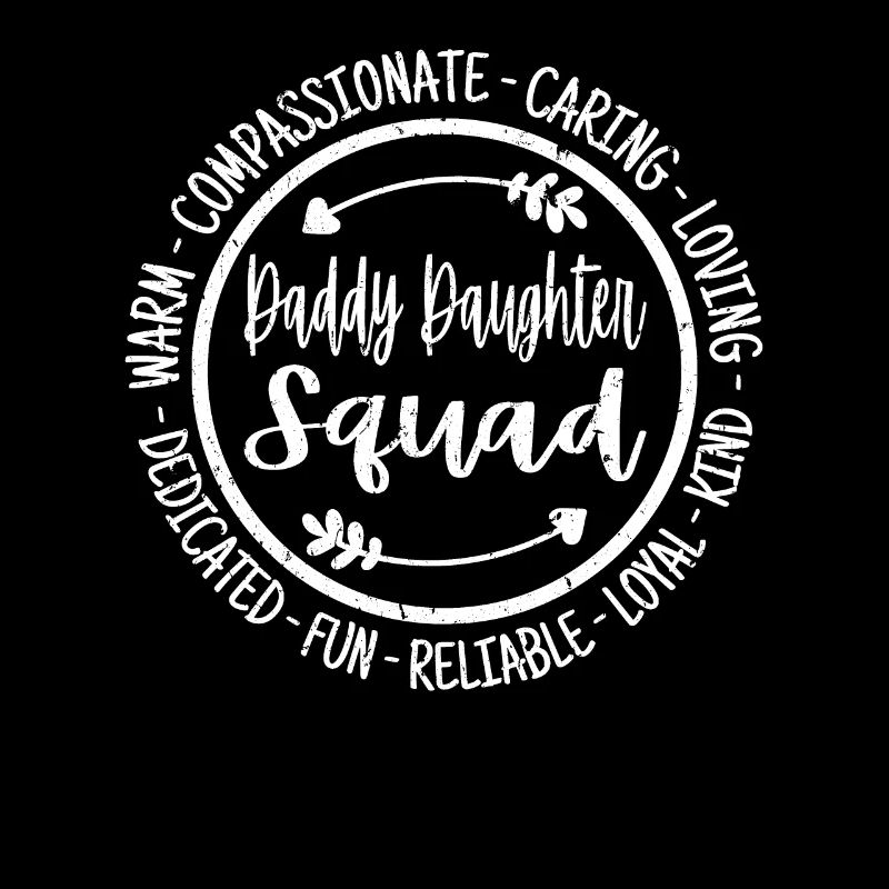 Daddy Daughter Squad Life Vatertag
