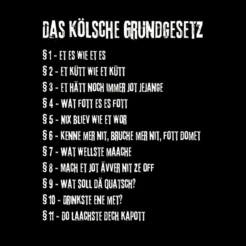 Et Kölsche Jrundjesetz Kölner Kölsche