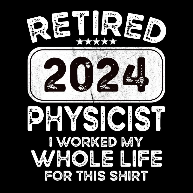 Retired Physicist 2024
