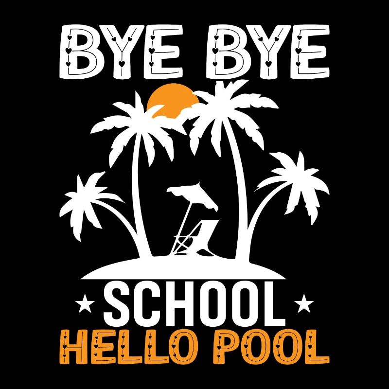 Bye Bye School Hello Pool