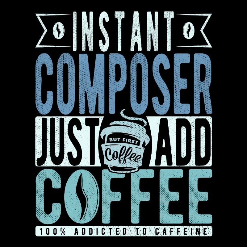 Instant Composer Il suffit d’ajouter du café
