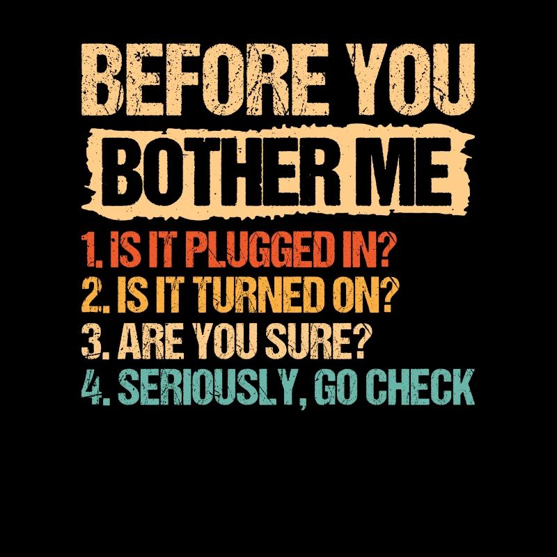 It Tech Techniker Before You Bother Me Plugged In