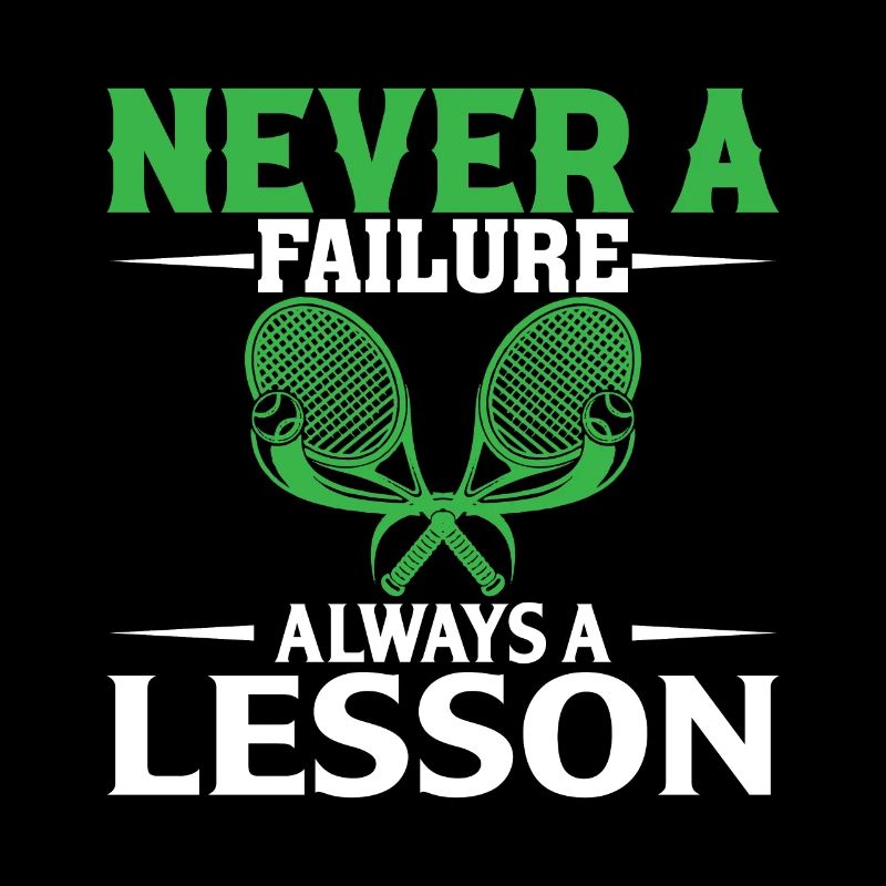 Never A Failure Always A Lesson