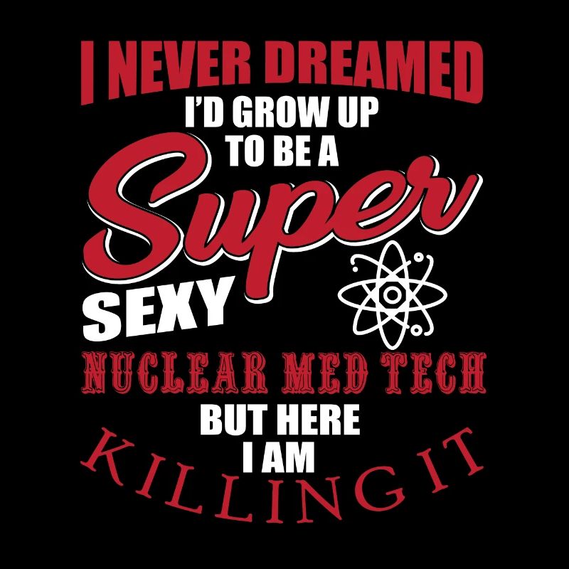 Nuclear Medicine Technologist Gift