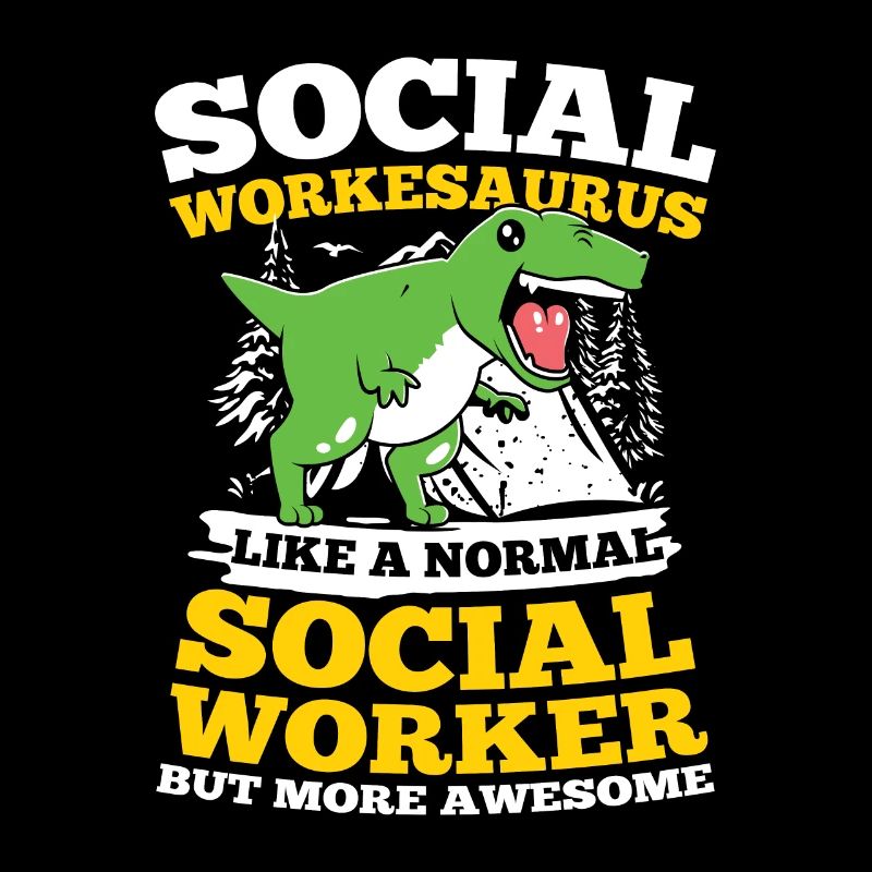 Social Workesaurus Like A Normal Worker