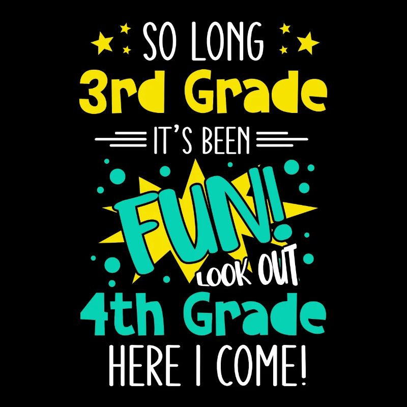 4th Grade Elementary School Funny Saying Young School