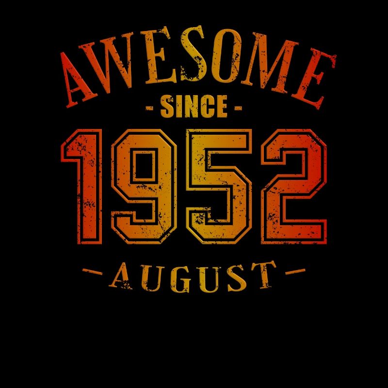 August 1952 - Geburtstag im August Awesome