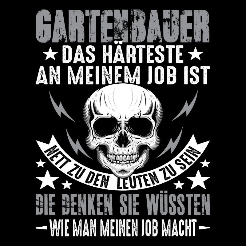 Gartenbau Gartenbauer Landschaftsbauer Spruch
