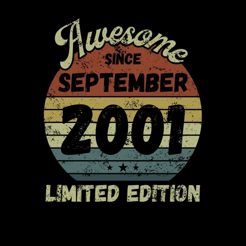 Awesome since September 2001 - Birthday