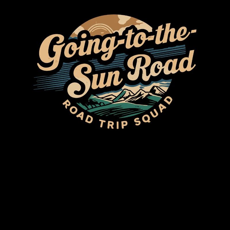 Going To The Sun Road Trip Squad Adventure